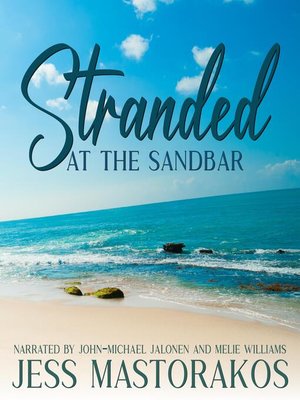 cover image of Stranded at the Sandbar